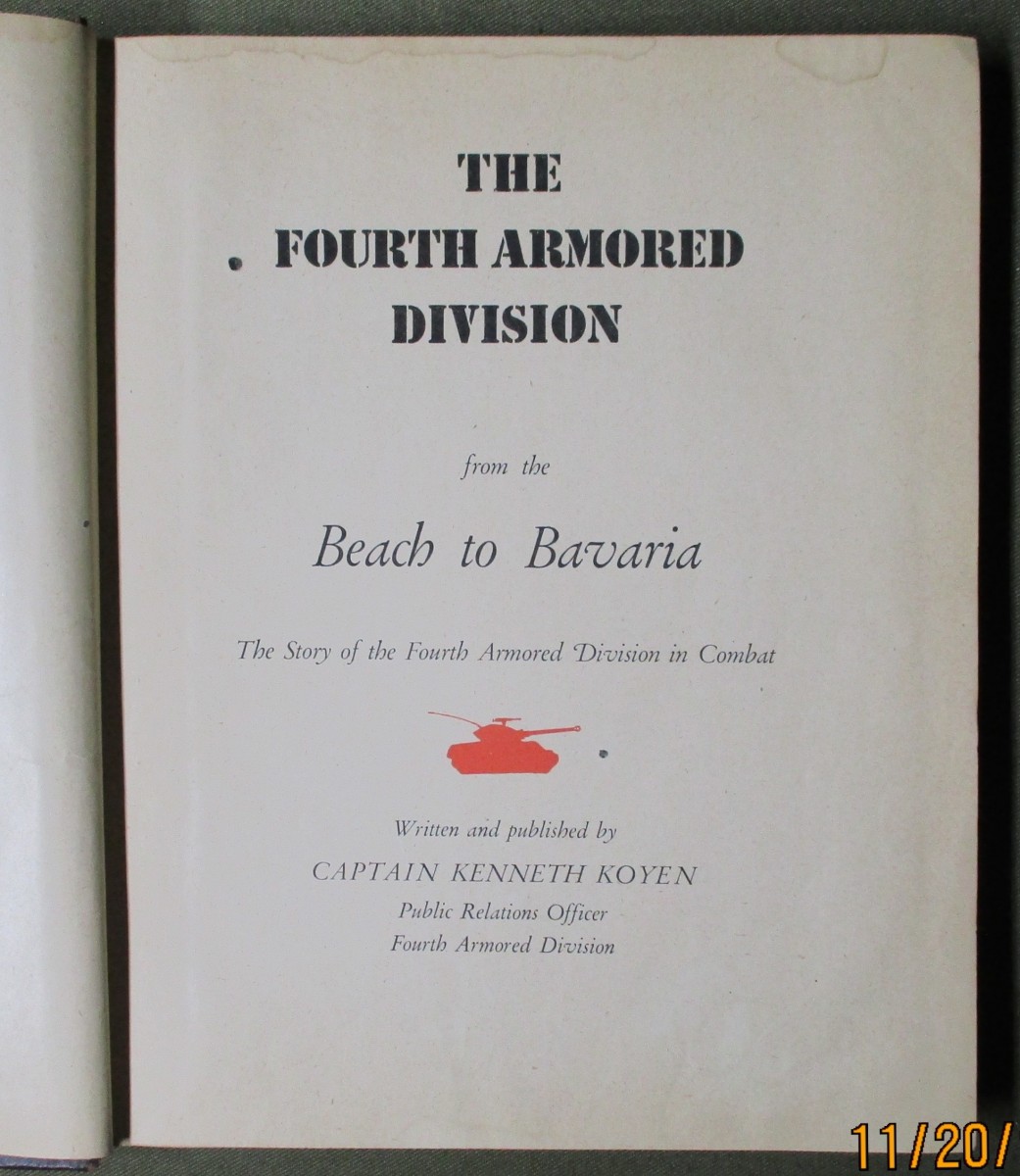 The Fourth Armored Division from the Beach to Bavaria SOLD J